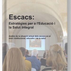 Escacs, ESTRATEGIES PER A L EDUCACIÓ I SALUT INTEGRAL